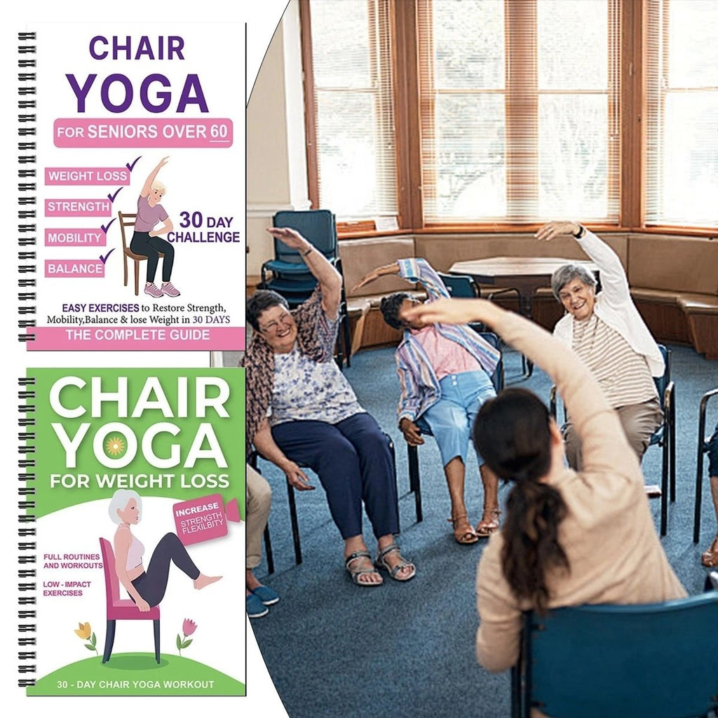 Den komplette guiden til stolyoga for seniorer over 60: 40+ lavintensive enkle øvelser for å gjenopprette styrke, mobilitet, balanse og gå ned i vekt